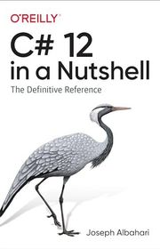 Book cover for "C# 12 in a Nutshell" by Joseph Albahari