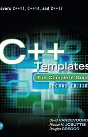 Book cover for "C++ Templates: The Complete Guide, Second Edition" by David Vandevoorde, Nicolai M. Josuttis, and Douglas Gregor