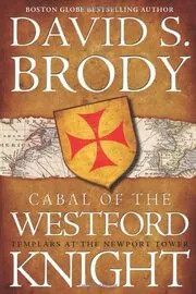 Cabal of the Westford Knight