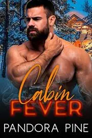 Book cover for "Cabin Fever" by Pandora Pine