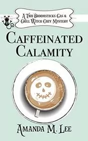 Caffeinated Calamity