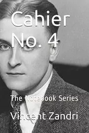 Book cover for "Cahier No. 4" by Vincent Zandri
