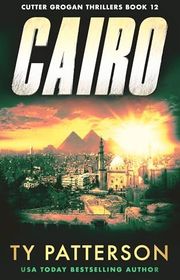 Book cover for "Cairo" by Ty Patterson