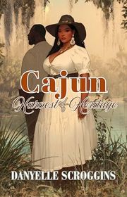 Book cover for "Cajun Harvest of Heritage" by Danyelle Scroggins