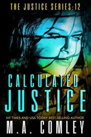 Calculated Justice