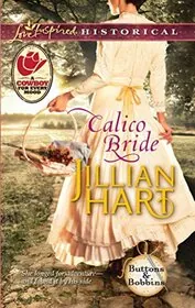 Book cover for "Calico Bride" by Jillian Hart