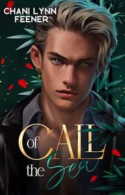 Book cover for "Call of the Sea" by Chani Lynn Feener