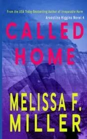 Book cover for "Called Home" by Melissa F Miller