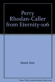 Caller from Eternity