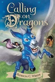 Book cover for "Calling on Dragons" by Patricia C Wrede