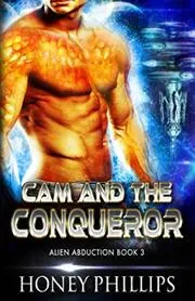 Cam and the Conqueror