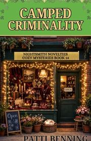 Book cover for "Camped Criminality" by Patti Benning