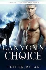 Canyon's Choice