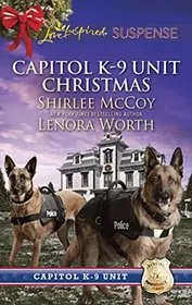 Book cover for "Capitol K-9 Unit Christmas" by Shirlee McCoy