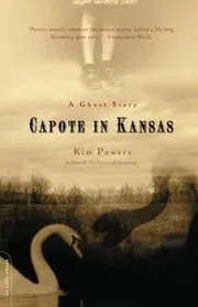 Capote in Kansas