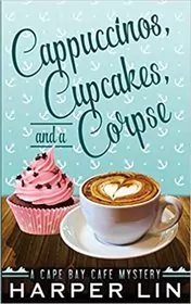 Cappuccinos, Cupcakes, and a Corpse