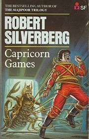 Book cover for "Capricorn Games" by Robert Silverberg