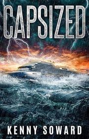 Book cover for "Capsized" by Kenny Soward