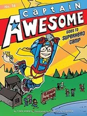 Captain Awesome Goes to Superhero Camp