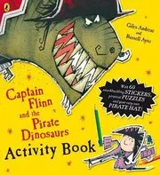 Captain Flinn And The Pirate Dinosaurs Activity Book