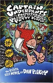 Book cover for "Captain Underpants and the Preposterous Plight of the Purple Potty People" by Dav Pilkey