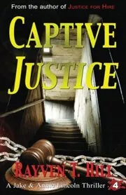 Captive Justice
