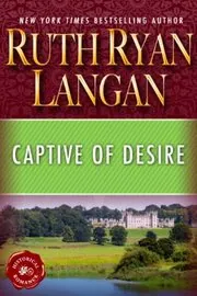 Book cover for "Captive of Desire" by Ruth Langan