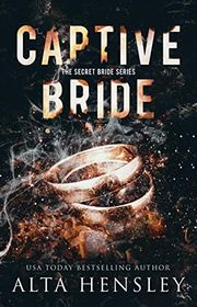 Book cover for "Captive Bride" by Alta Hensley