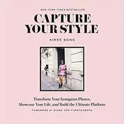 Book cover for "Capture Your Style" by Aimee Song