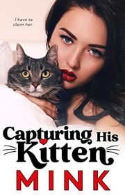 Book cover for "Capturing His Kitten"