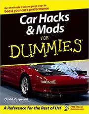 Book cover for "Car Hacks and Mods For Dummies" by David Vespremi