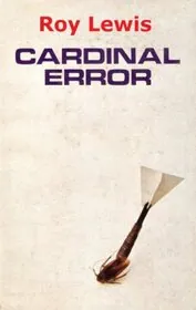 Book cover for "Cardinal Error" by Roy Lewis