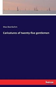 Book cover for "Caricatures of Twenty-Five Gentlemen" by Max Beerbohm