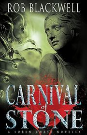 Book cover for "Carnival of Stone" by Rob Blackwell
