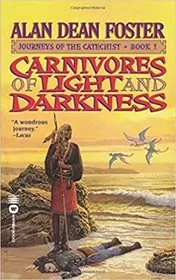 Carnivores of Light and Darkness