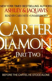 Book cover for "Carter Diamond Part 2" by JaQuavis Coleman