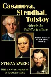 Casanova, Stendhal, Tolstoy