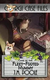 Case of the Fleet-Footed Mummy