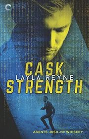 Book cover for "Cask Strength" by Layla Reyne