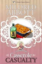 Book cover for "Casserole Casualty" by Mildred Abbott
