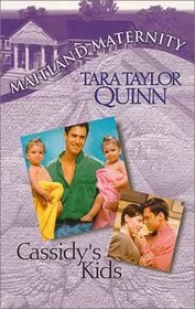 Book cover for "Cassidy's Kids" by Tara Taylor Quinn