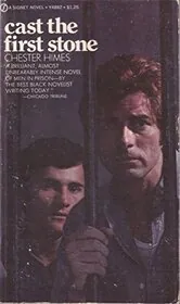 Book cover for "Cast the First Stone / Yesterday Will Make You Cry" by Chester Himes