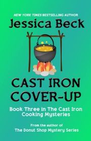 Book cover for "Cast Iron Cover-Up"