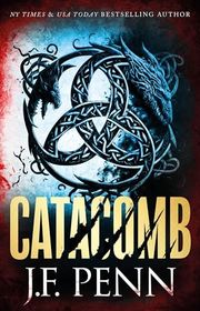 Book cover for "Catacomb" by JF Penn