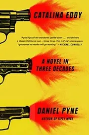 Catalina Eddy in Three Decades