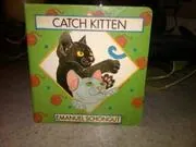 Book cover for "Catch Kitten" by Kate Klimo
