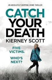 Catch Your Death