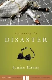 Catering to Disaster