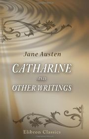 Book cover for "Catharine and Other Writings" by Jane Austen