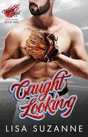 Book cover for "Caught Looking" by Lisa Suzanne